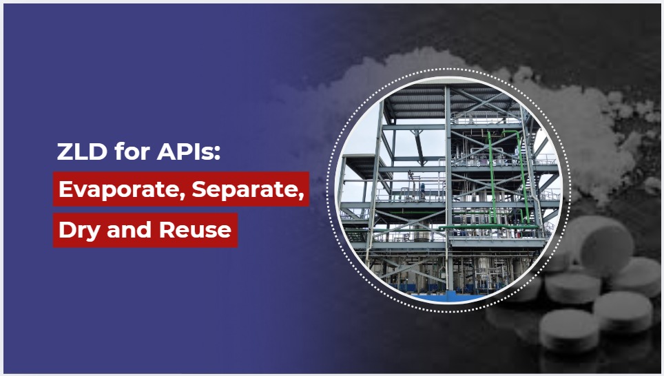 ZLD for API in Pharma